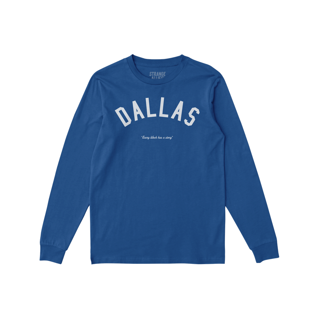 Dallas Story Long Sleeve T-shirt