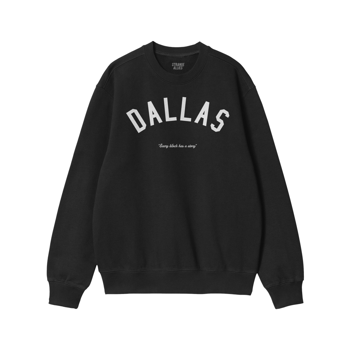 Dallas Story Sweatshirt