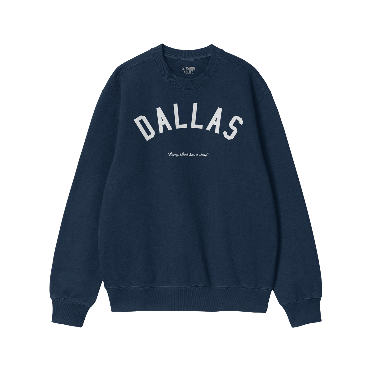 Dallas Story Sweatshirt