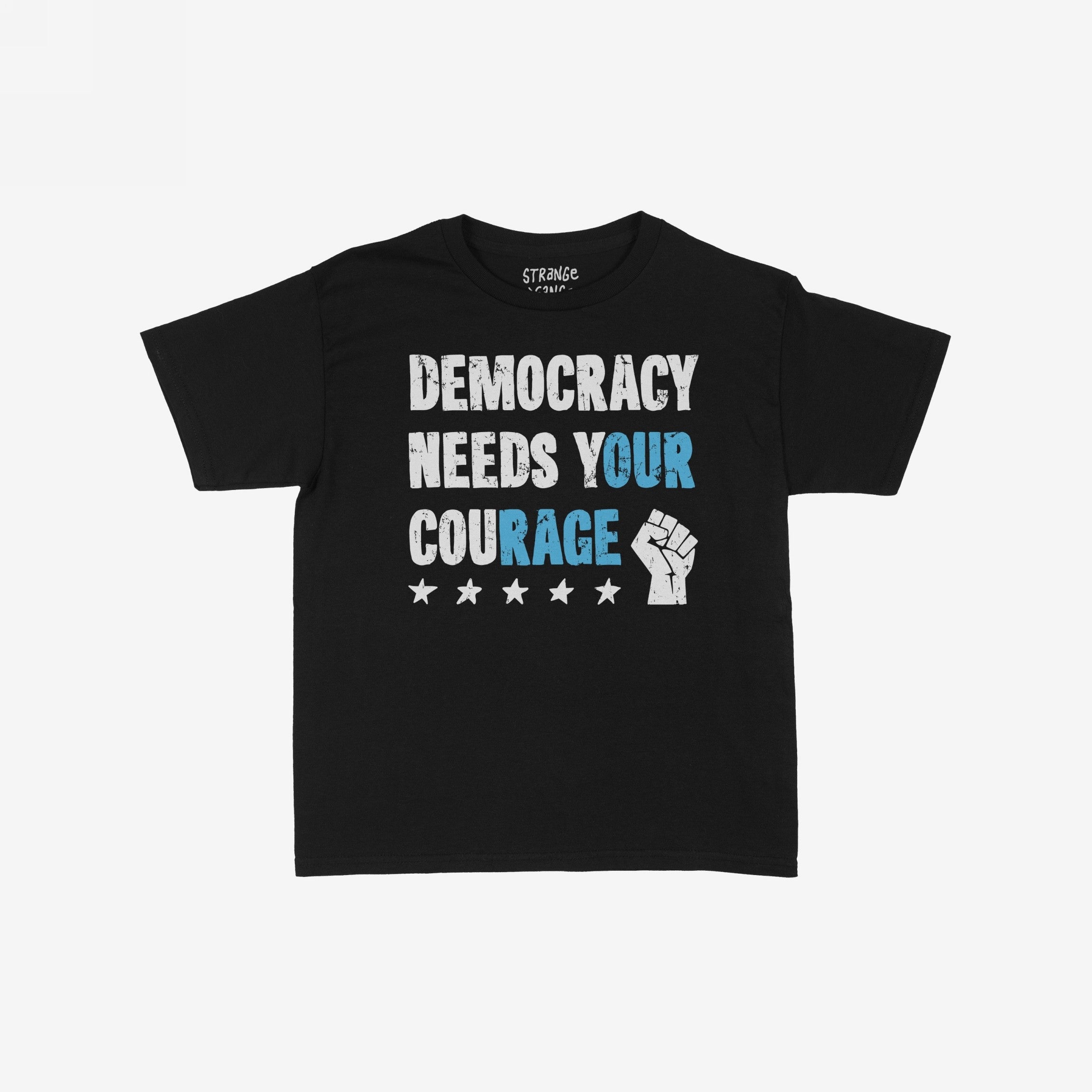 Black Democracy Women's Baby Tee with distressed slogan “DEMOCRACY NEEDS YOUR COURAGE,” highlighting “YOUR COURAGE” in blue, a raised fist icon, and five stars, embodying bold, unapologetic protest spirit.