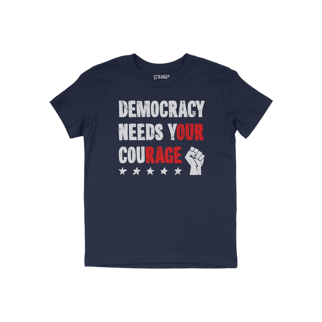Navy-blue Democracy Shirt with bold, distressed Democracy Needs Your Courage slogan and raised fist icon, embodying protest e