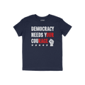 Navy-blue Democracy Shirt with bold, distressed Democracy Needs Your Courage slogan and raised fist icon, embodying protest e