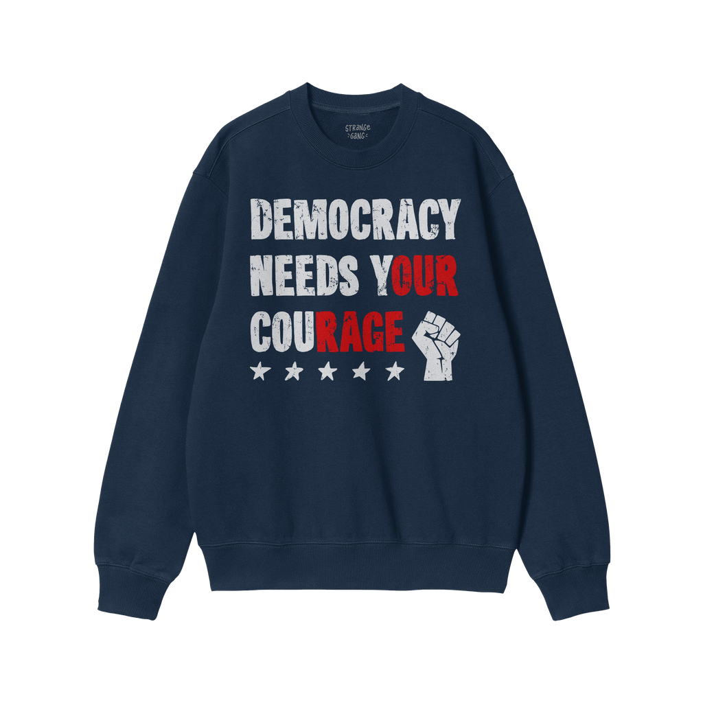 Democracy Shirt featuring Democracy Needs Your Courage slogan in distressed white and red, with a raised fist and stars, embo