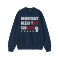 Democracy Shirt featuring Democracy Needs Your Courage slogan in distressed white and red, with a raised fist and stars, embo