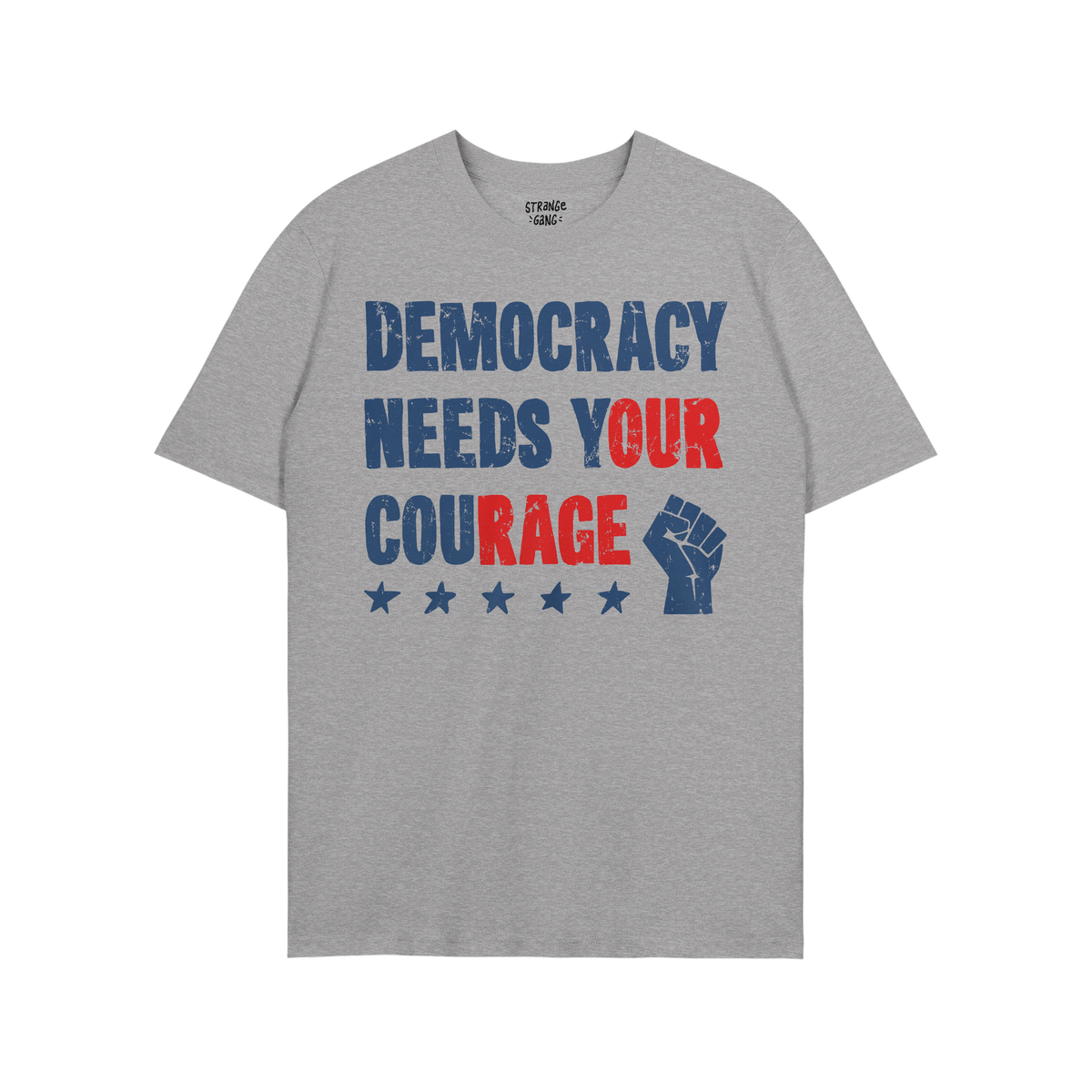 Heather-gray Democracy Shirt featuring bold, distressed text DEMOCRACY NEEDS YOUR COURAGE with blue stars and a raised-fist i