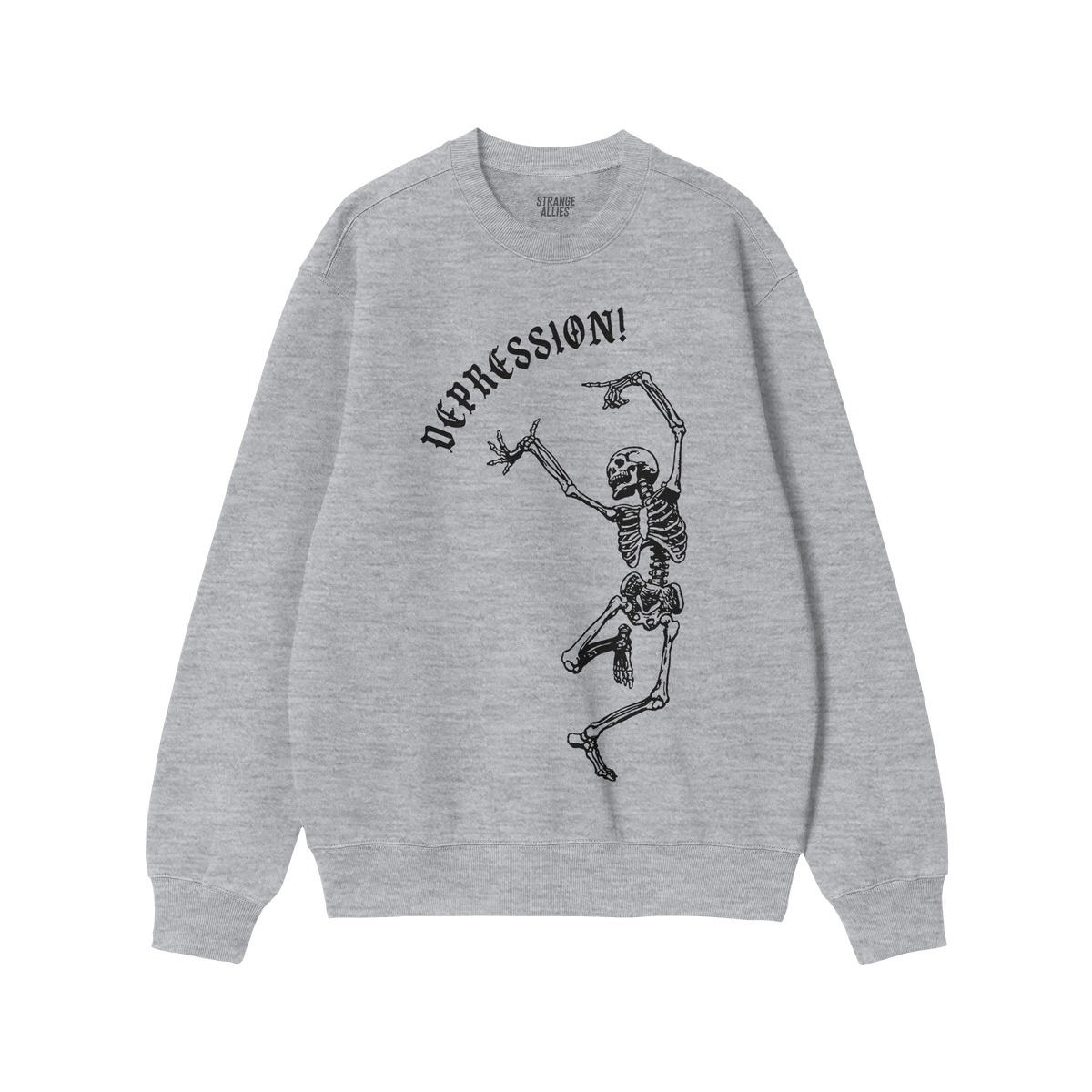 Light-heather gray Depression Sweatshirt featuring a black graphic of a dancing skeleton with “DEPRESSION!” in Gothic fon