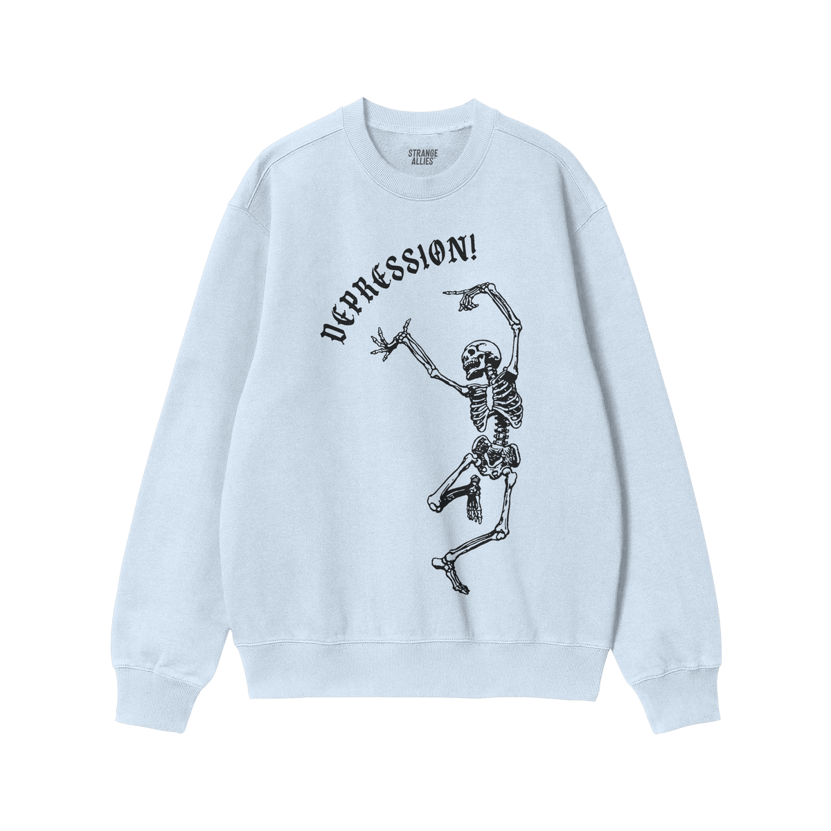 Depression Sweatshirt featuring a dancing skeleton and Gothic DEPRESSION! text, symbolizing dark humor and honesty. Laid flat