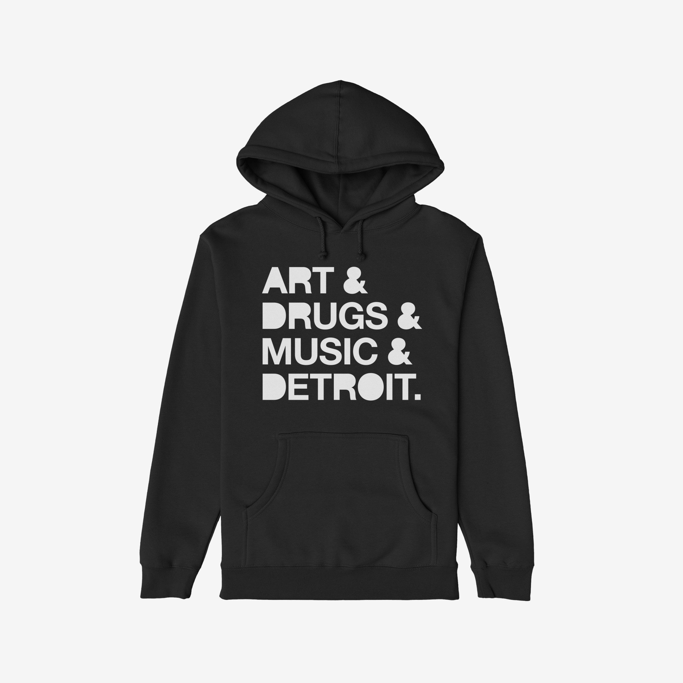 Detroit Art Drugs Music Hoodie & Sweatshirt