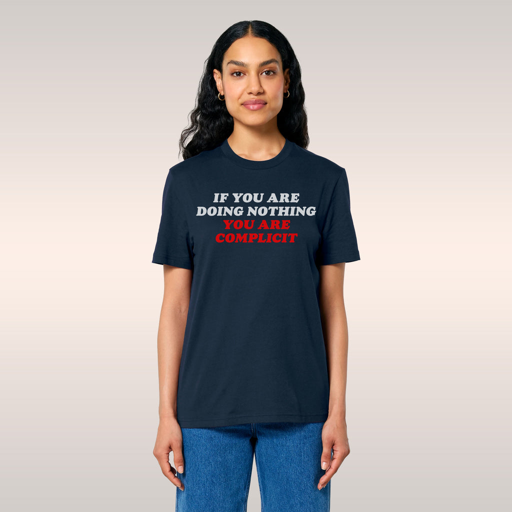 Don't Be Complicit T-shirt