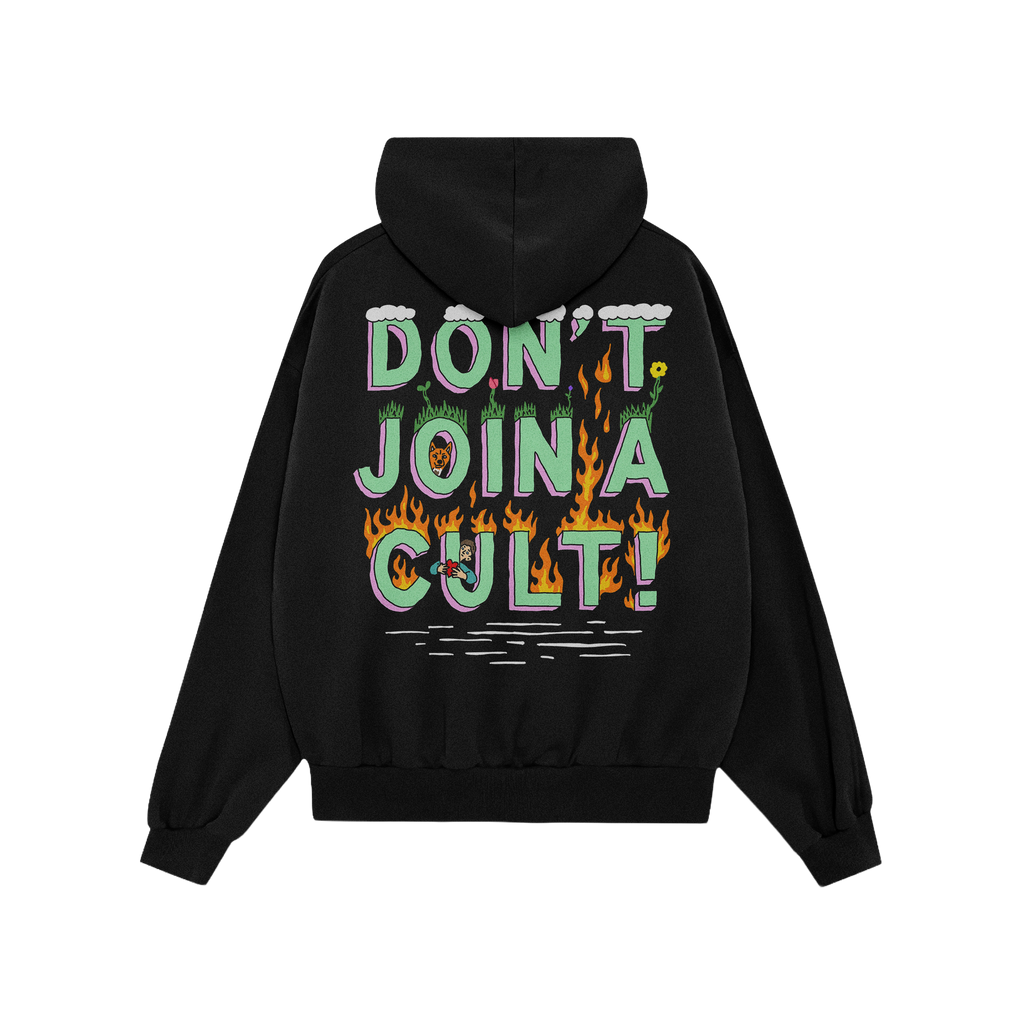 Don't Join A Cult Shirt: Black hooded sweatshirt featuring vibrant back-print with DON’T JOIN A CULT! in playful, illustrat