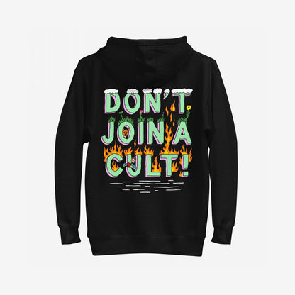 Don't Join A Cult Hoodie & Sweatshirt features a bold back graphic with colorful illustrations and a striking slogan, urging critical thinking over cult mentality. Perfect for making a statement.