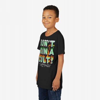Don’t Join A Cult Kids T-shirt