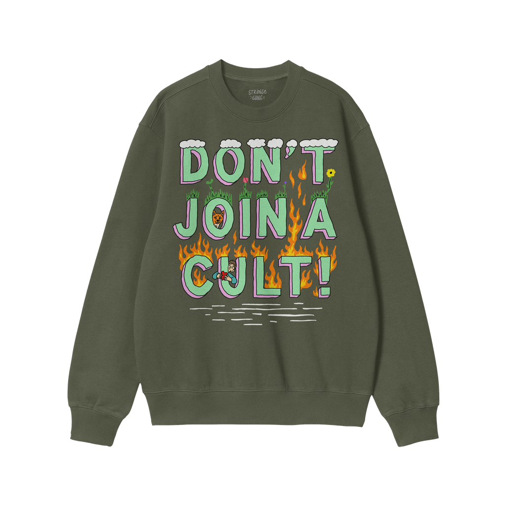 Dark-green Don't Join A Cult Shirt with bold, playful lettering and whimsical graphics, conveying a progressive message. Feat