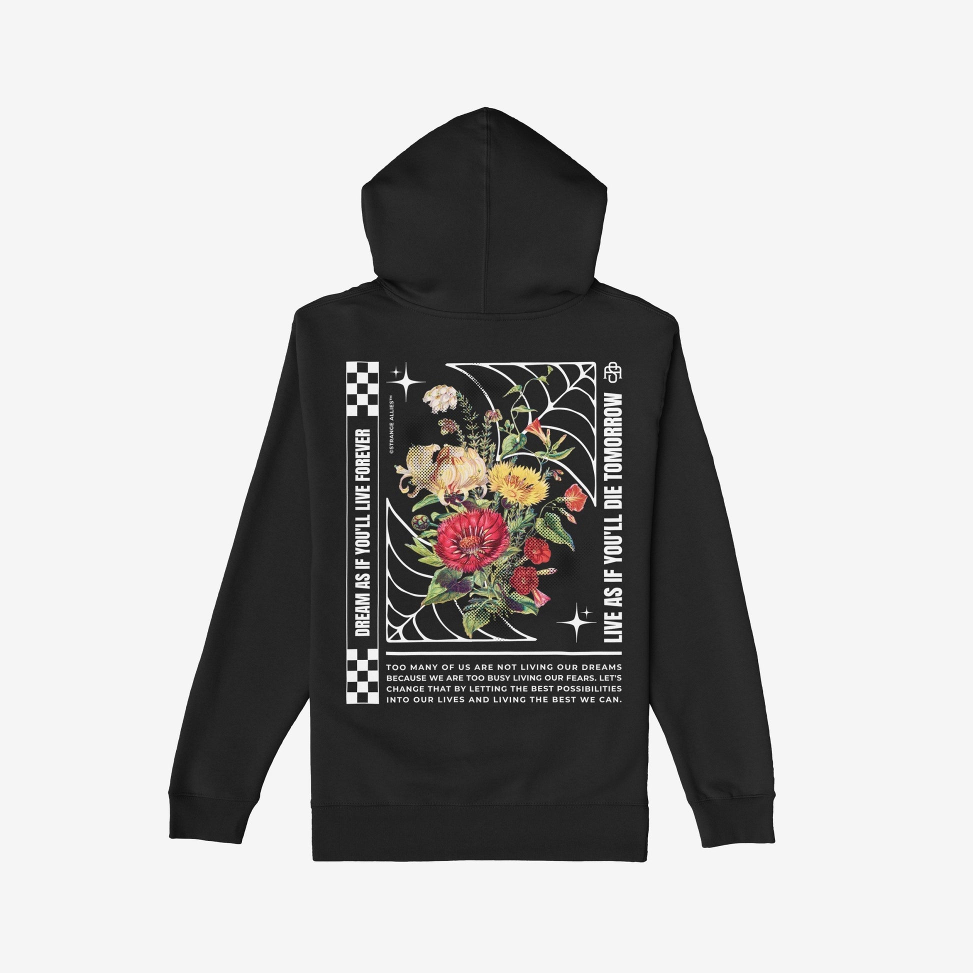 Dreams Hoodie back view, featuring a vibrant flower bouquet within a white spider-web design, motivational text, and cosmic icons, embodying resilience and defiance against fear.