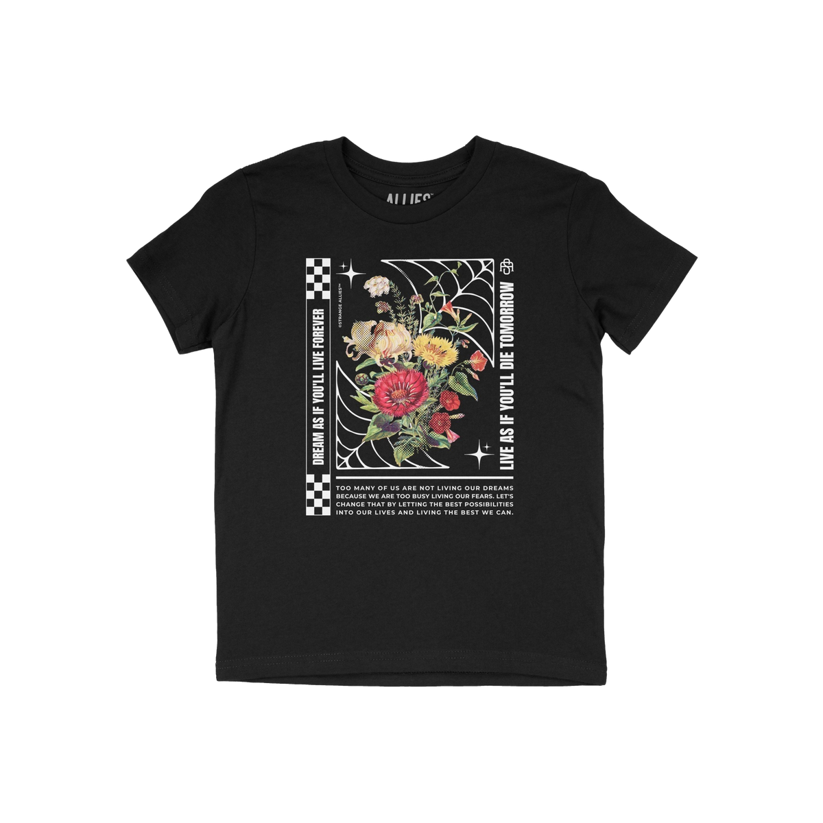 The Dreams T-shirt features vibrant vintage-style florals, a spider-web motif, and slogans encouraging bold living, embodying