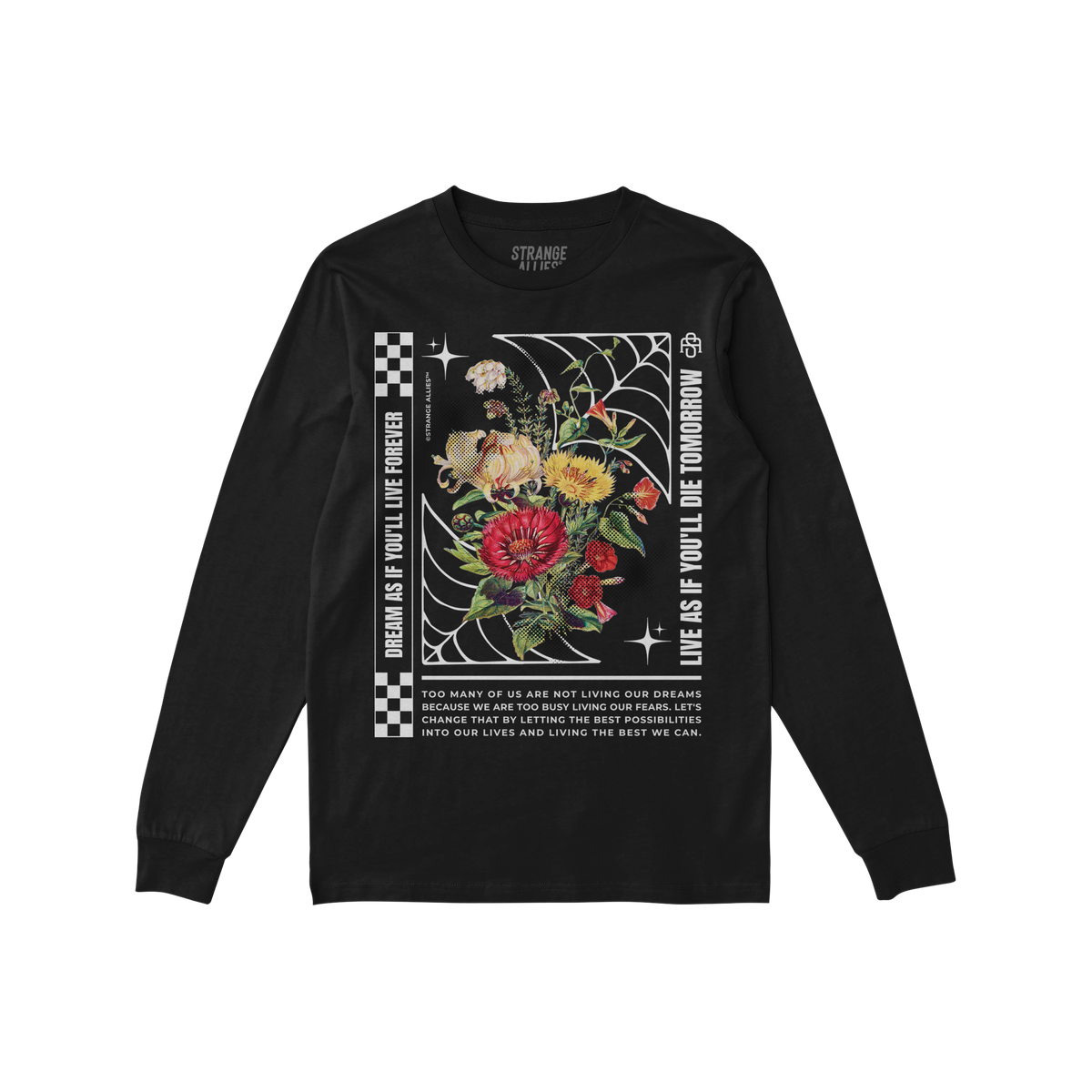 Dreams T-shirt featuring a vibrant floral graphic within a spider-web frame, with motivational text and decorative motifs, id