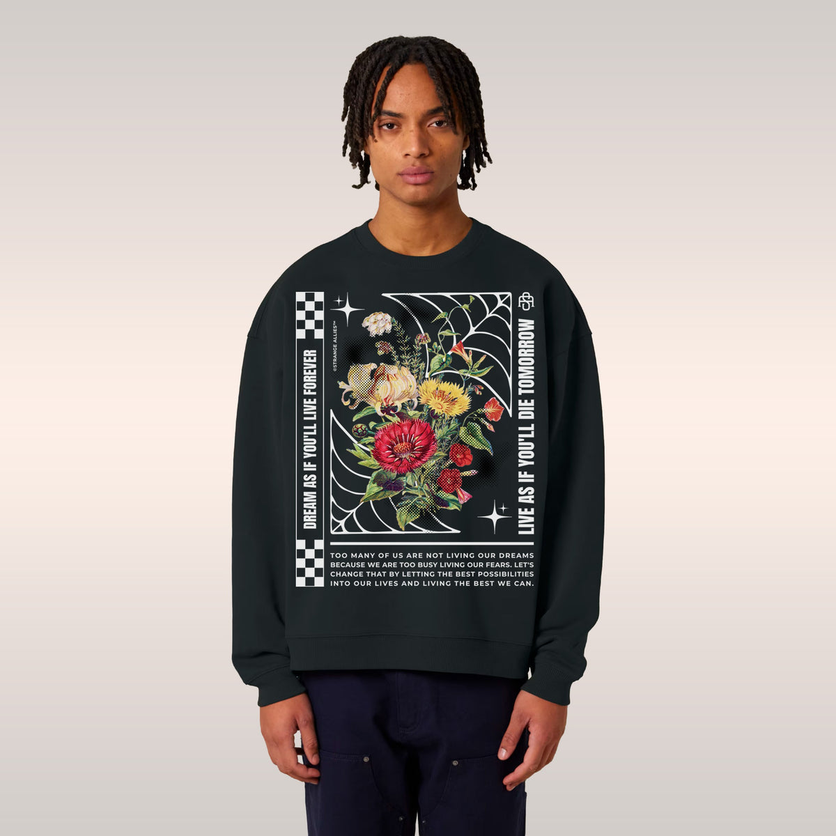 Dreams Sweatshirt