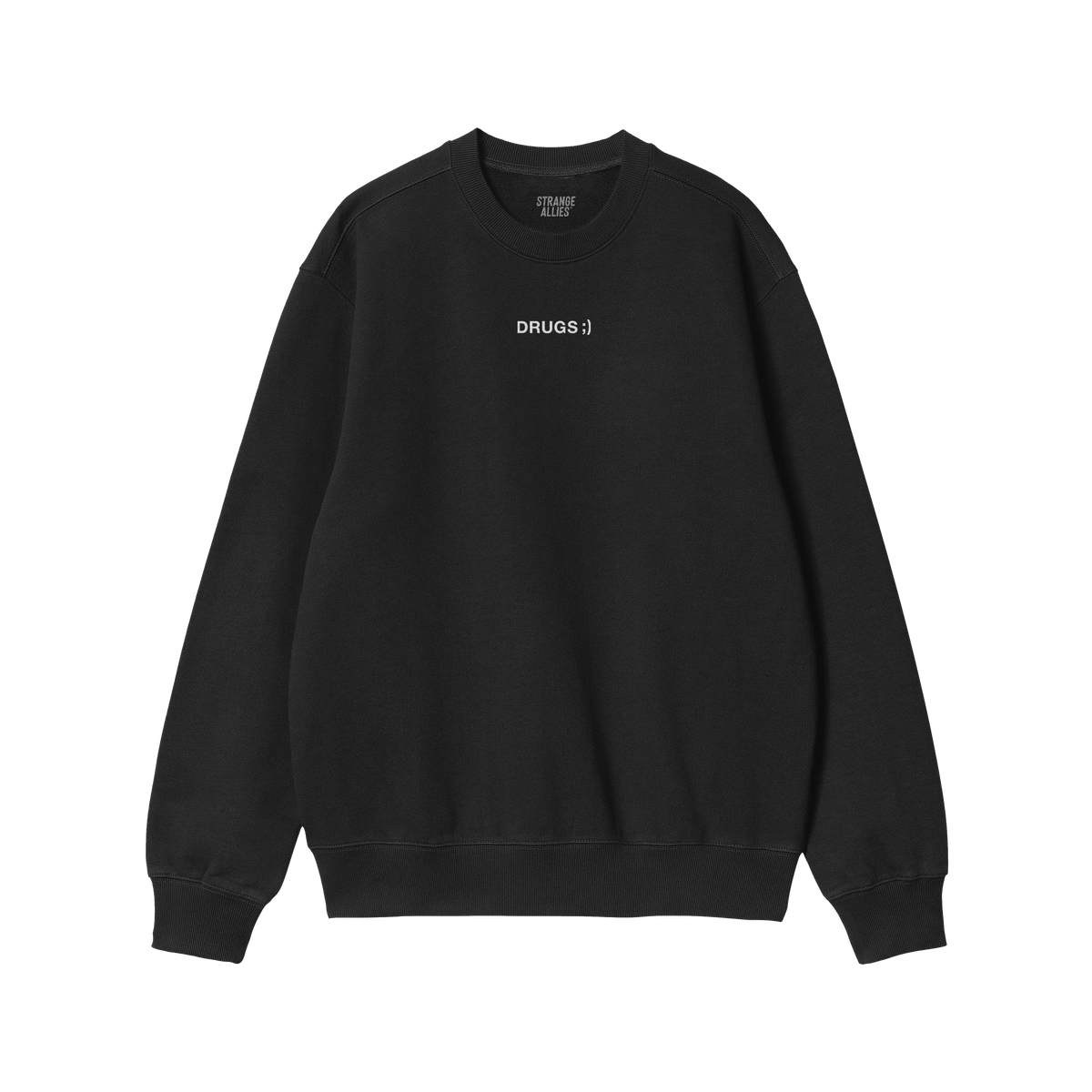 Black crewneck sweatshirt labeled ALLIES with DRUGS ;) text on chest, embodying bold simplicity. Part of the Drugs Hoodie & S
