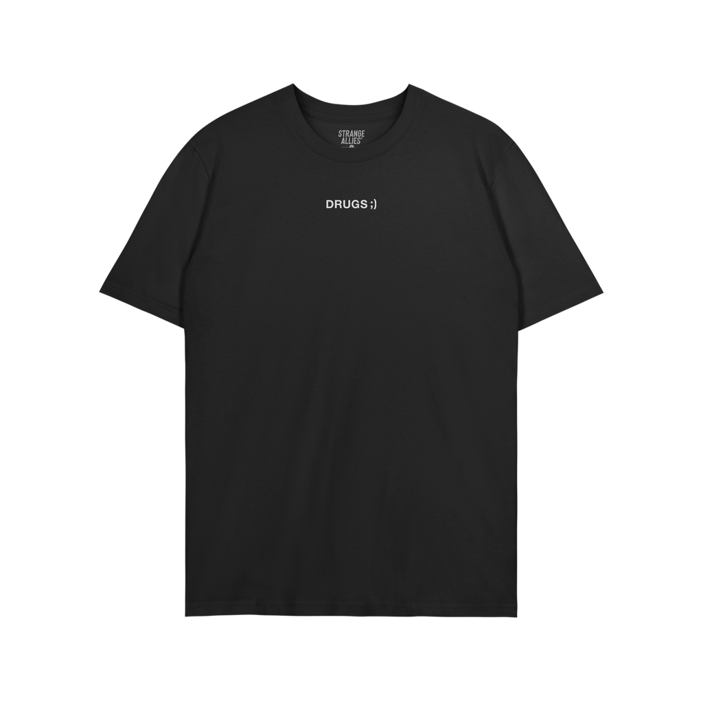 Drugs T-shirt featuring a minimalist design with DRUGS ;) in white on black, embodying an ironic and unapologetic message. Br