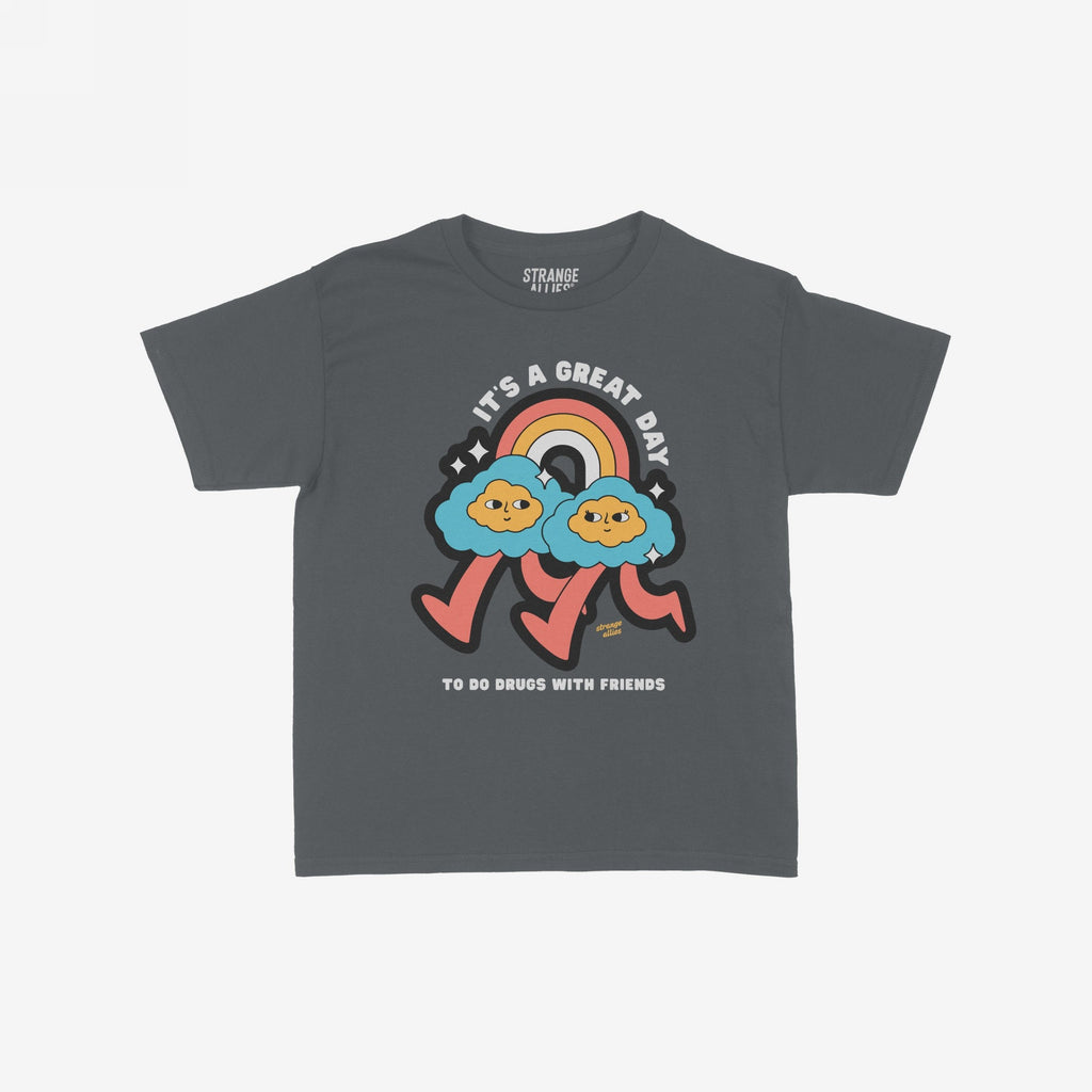 Drugs With Friends Women's Baby Tee featuring playful blue-cloud characters under a rainbow with the slogan “IT’S A GREAT DAY TO DO DRUGS WITH FRIENDS.” Unites whimsical design with bold statements.