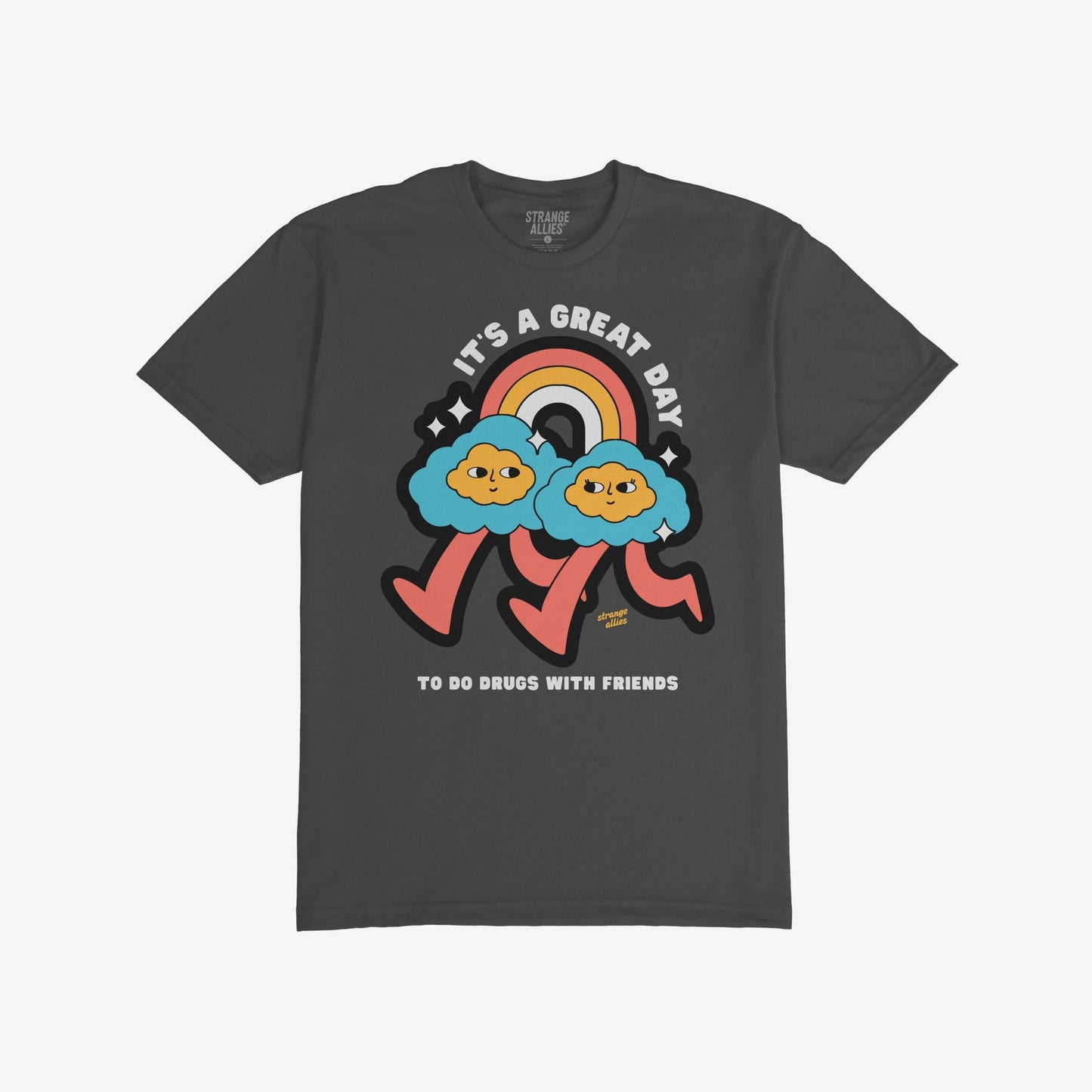 Drugs With Friends T-shirt features playful clouds under a rainbow with bold text, celebrating nonconformity and connection. Ideal for those embracing community and psychedelic vibes with humor.