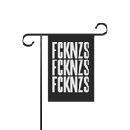 FCKNZS Garden Flag displayed on a black metal stand, featuring bold white letters on a black background. Sized 12 x 18, it bo