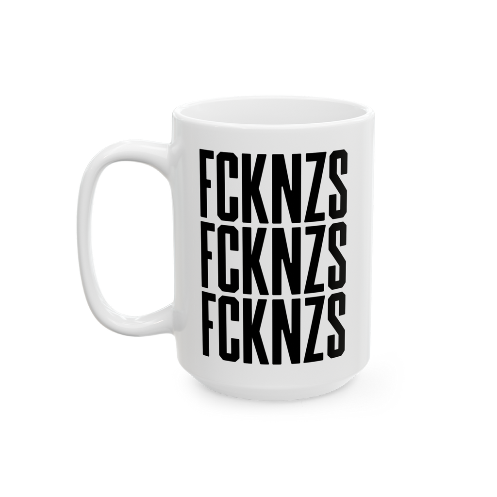 FCKNZS Mug with bold black slogan, 'FCKNZS' repeated thrice, embodies anti-fascist sentiment. Available in 11 oz. or 15 oz., 