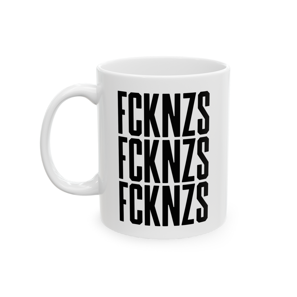 FCKNZS Mug with bold black graphic text, FCKNZS, stacked thrice in uppercase on a white ceramic mug. Available in 11 oz. and 