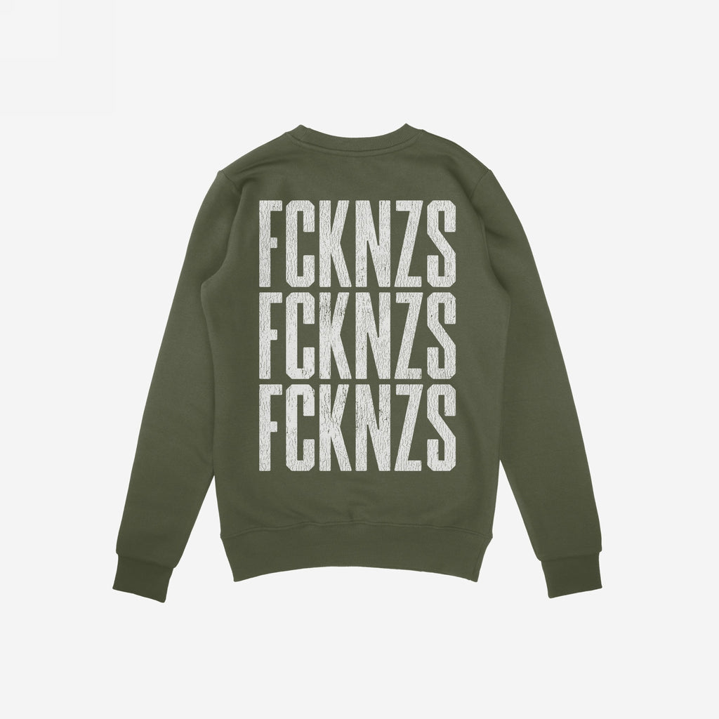 FCKNZS Sweatshirt: Olive-green crewneck sweatshirt with distressed white FCKNZS slogan repeated thrice on the back, embodying anti-fascist protest. Ideal for making a bold, visible statement against hate.