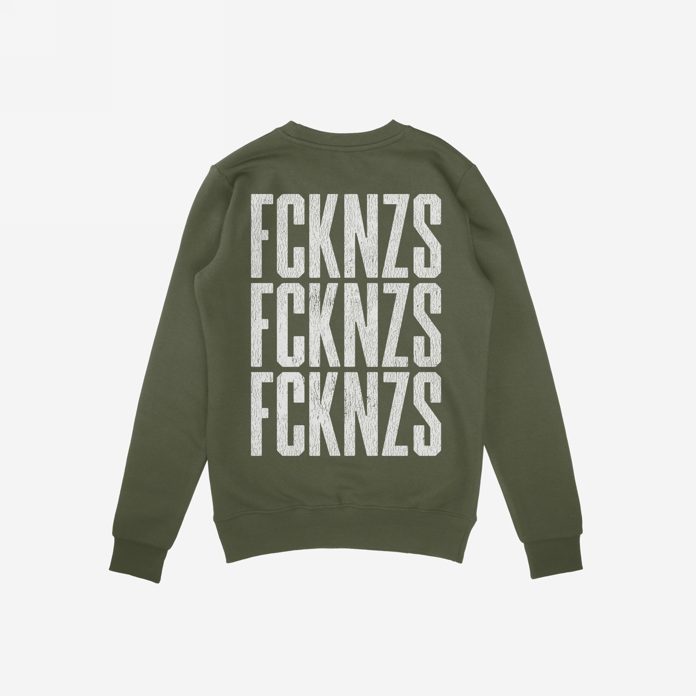 FCKNZS Sweatshirt: Olive-green crewneck sweatshirt with distressed white FCKNZS slogan repeated thrice on the back, embodying anti-fascist protest. Ideal for making a bold, visible statement against hate.