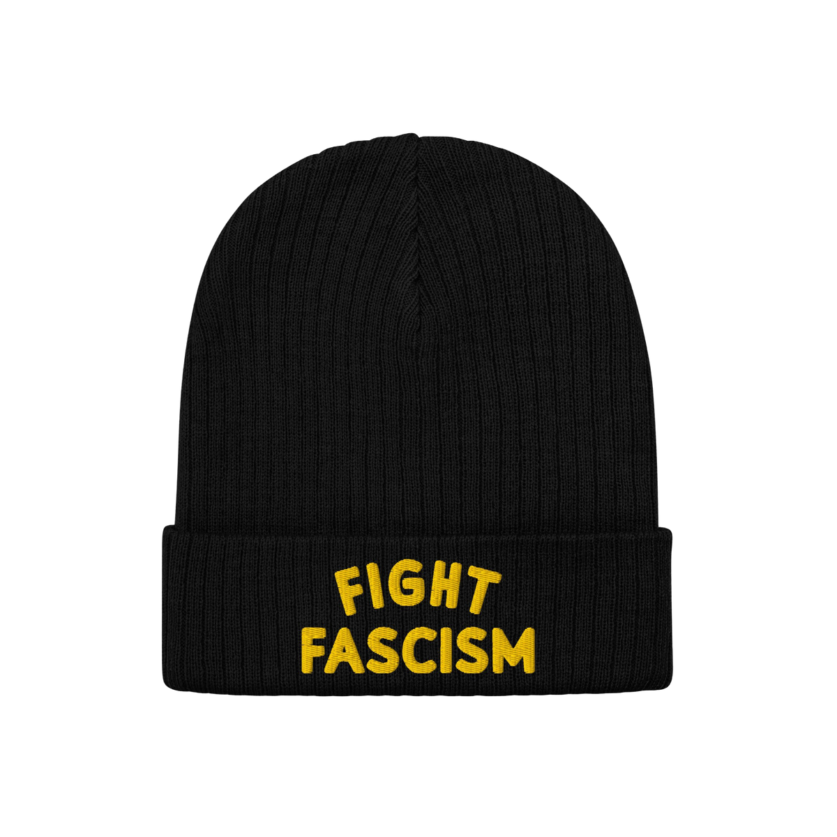 The Fight Fascism Hat features a black knit beanie with FIGHT FASCISM boldly embroidered in yellow on the cuff, making a clea