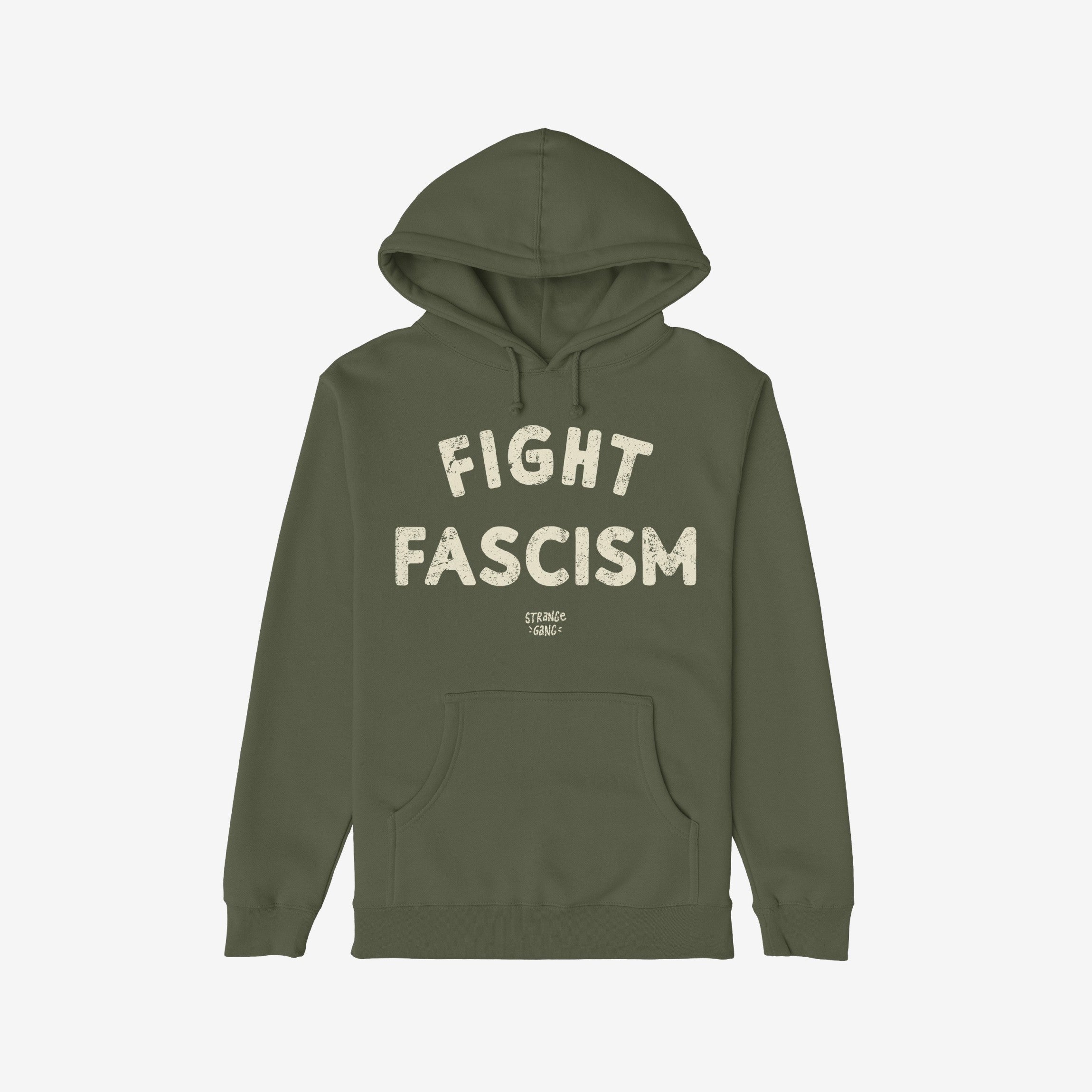 Olive-green Fight Fascism Hoodie featuring large off-white distressed letters across the chest and a front kangaroo pocket, embodying an anti-fascist protest design for activism and daily wear.