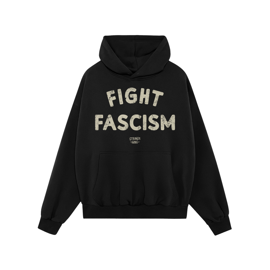 The Fight Fascism Hoodie features bold, distressed text across the chest, embodying anti-fascist activism with its prominent 