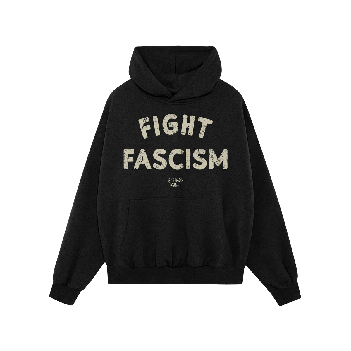The Fight Fascism Hoodie features bold, distressed text across the chest, embodying anti-fascist activism with its prominent 