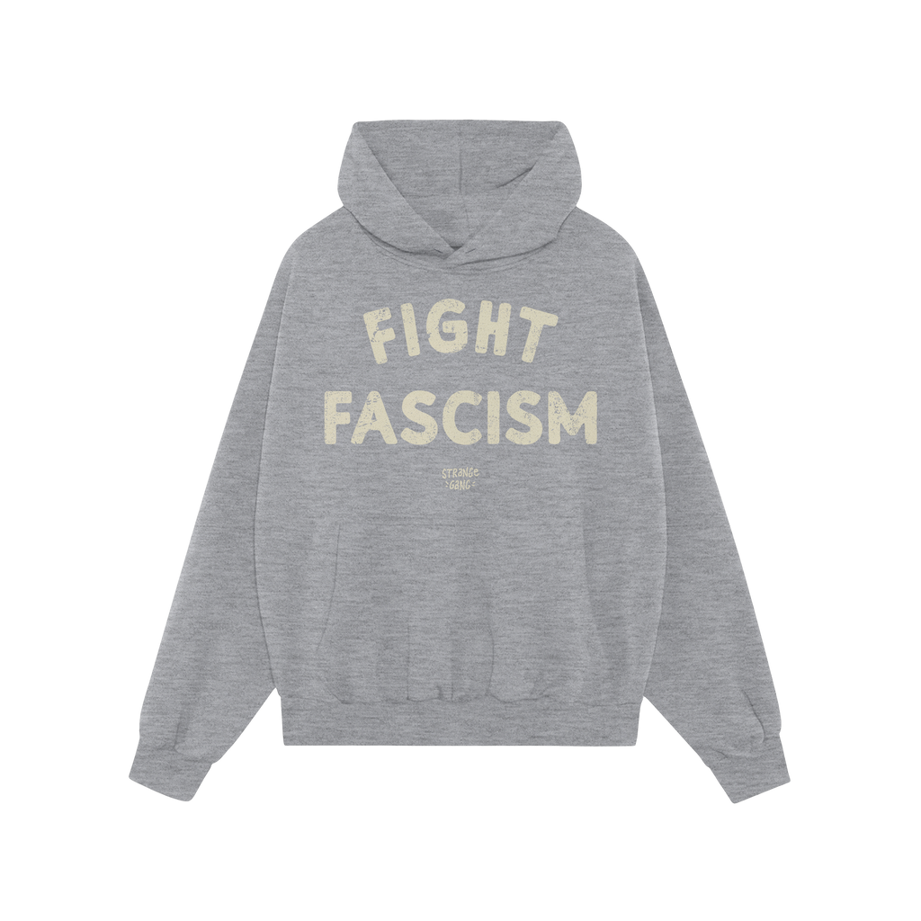 Light-gray Fight Fascism Hoodie with a front kangaroo pocket and hood, featuring FIGHT FASCISM in distressed off-white letter