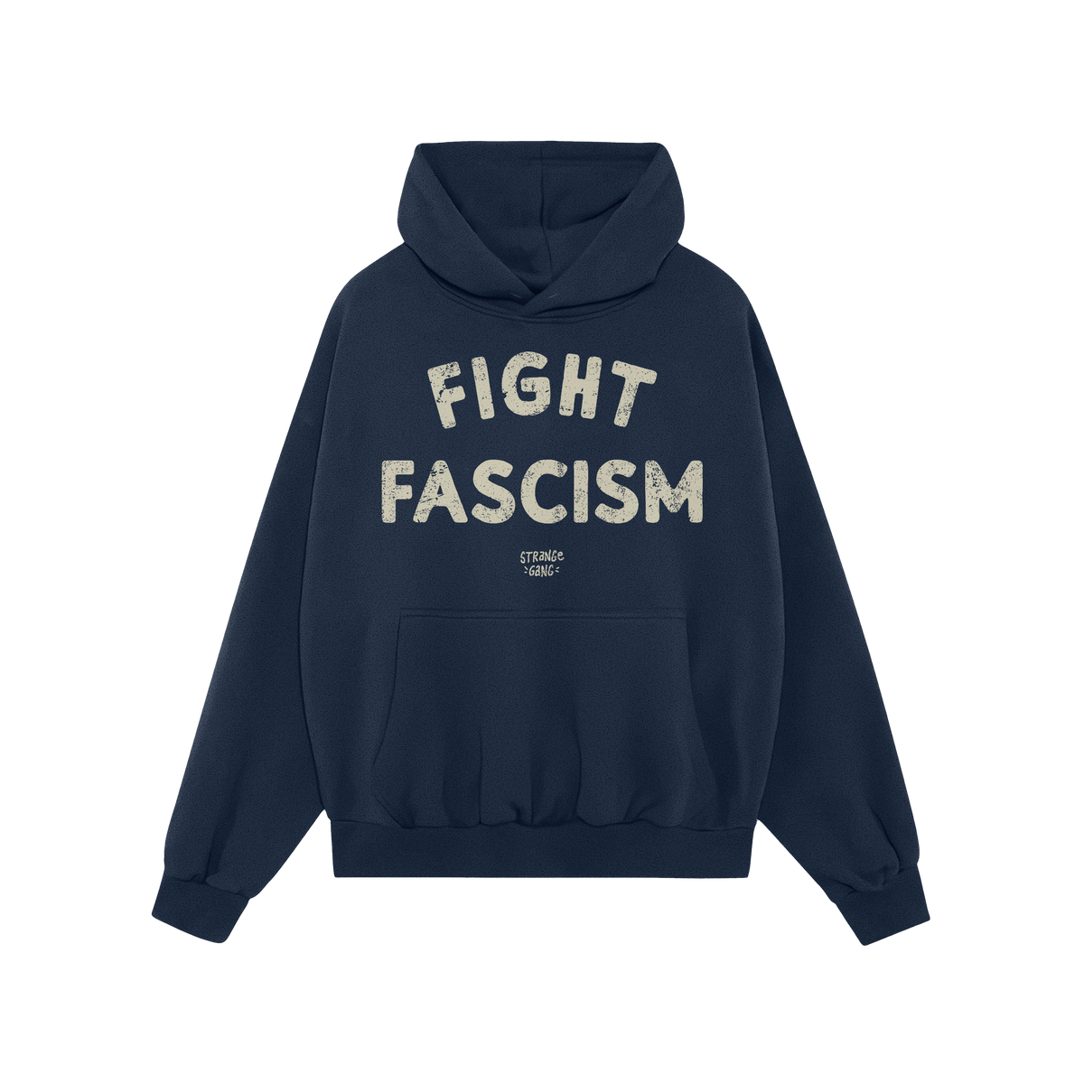 Fight Fascism Hoodie & Sweatshirt features a navy-blue pullover hoodie with a kangaroo pocket and drawstring hood. The chest 