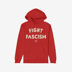 Red pullover hoodie with FIGHT FASCISM in large cream distressed letters on the chest, embodying an anti-fascist message. Ideal for protests or everyday wear, part of the Fight Fascism Hoodie & Sweatshirt collection.