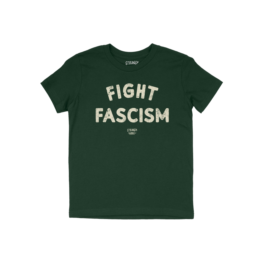 Dark-green Fight Fascism T-shirt with FIGHT FASCISM in cream distressed letters across the chest, embodying an anti-fascist p