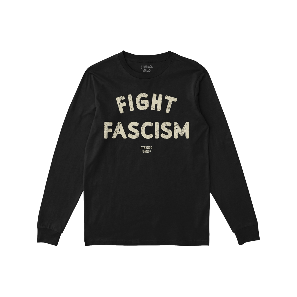 Black long-sleeved Fight Fascism T-shirt with large, distressed white lettering, embodying anti-fascist protest spirit. Ideal