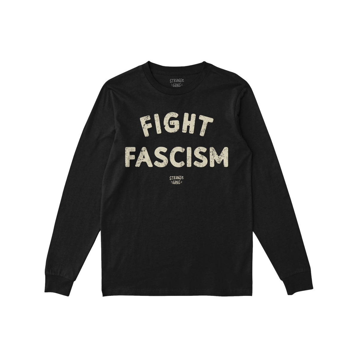Black long-sleeved Fight Fascism T-shirt with large, distressed white lettering, embodying anti-fascist protest spirit. Ideal