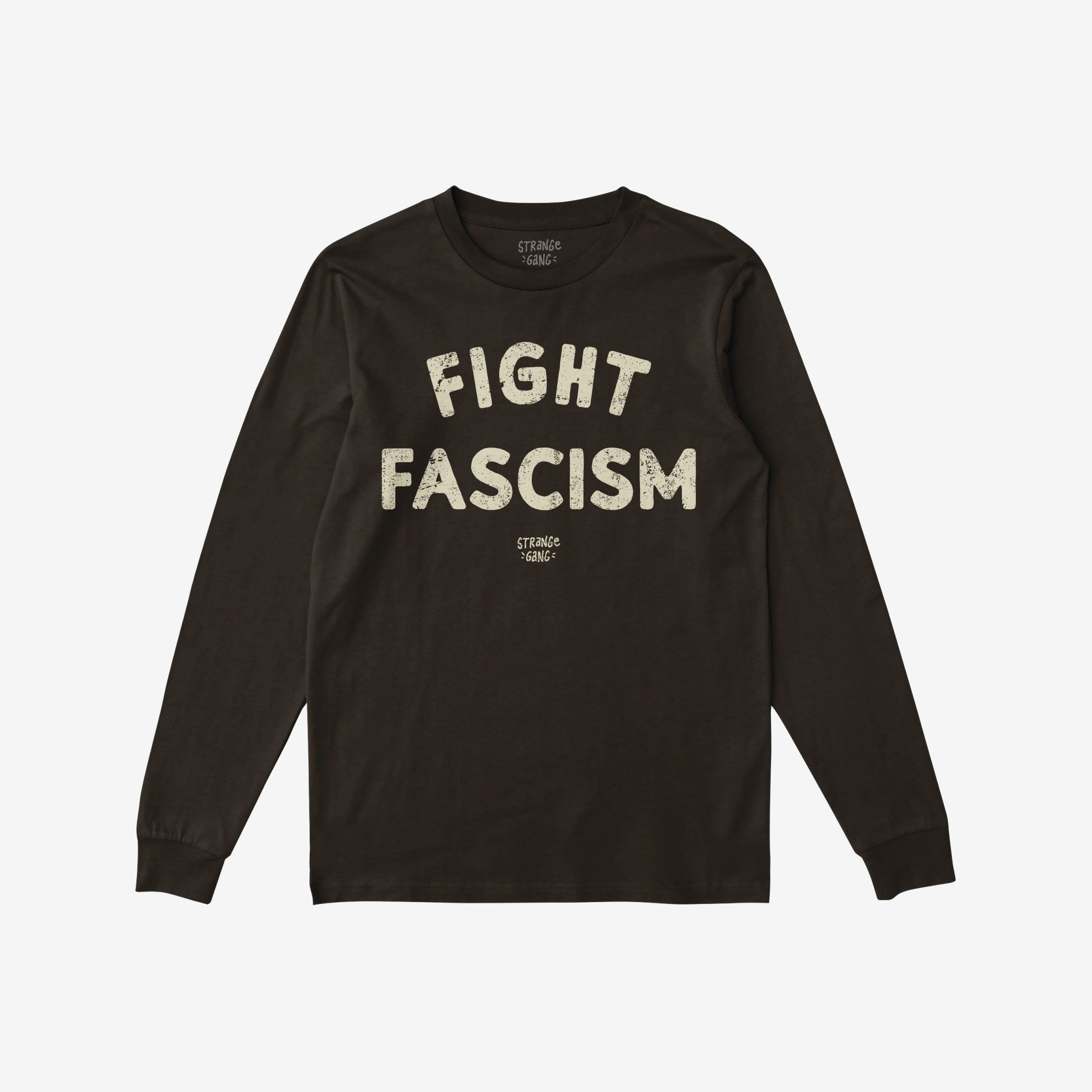 Dark-brown long-sleeved Fight Fascism T-shirt with distressed cream slogan across the chest, embodying anti-fascist activism. Perfect for expressing solidarity at marches or daily wear.