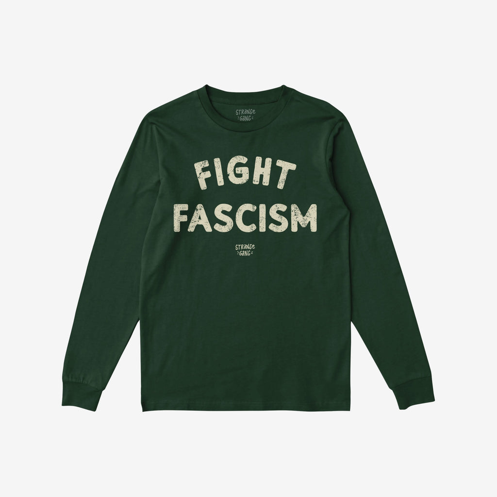 Dark-green Fight Fascism T-shirt with distressed off-white text across the chest, promoting anti-fascist values. Ideal for activism and expressing solidarity, featuring long sleeves and a slim fit design.