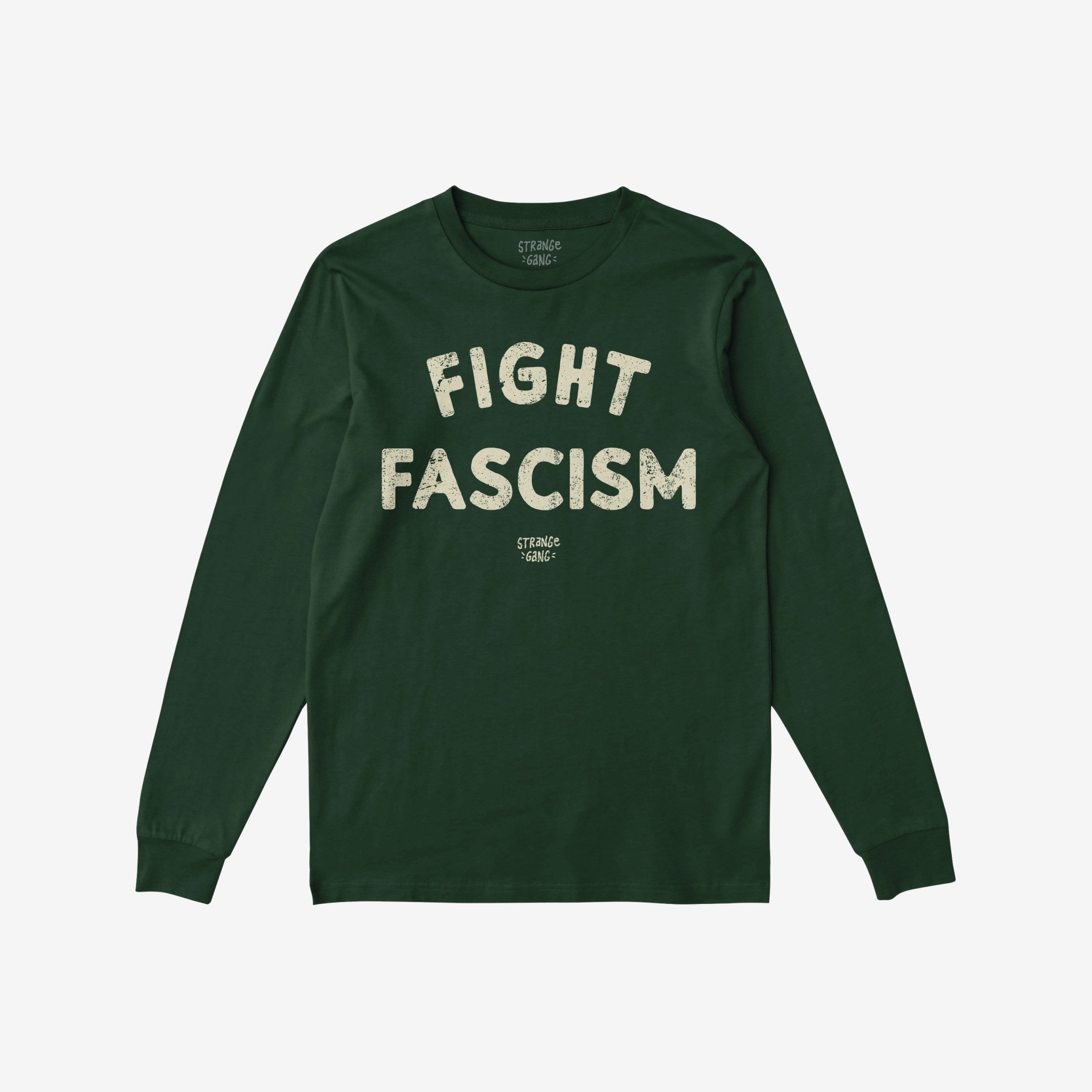 Dark-green Fight Fascism T-shirt with distressed off-white text across the chest, promoting anti-fascist values. Ideal for activism and expressing solidarity, featuring long sleeves and a slim fit design.