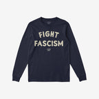 Navy-blue Fight Fascism long-sleeve crewneck T-shirt with distressed cream lettering across the chest, laid flat. The anti-fascist design is bold, intended for active protest and social advocacy.