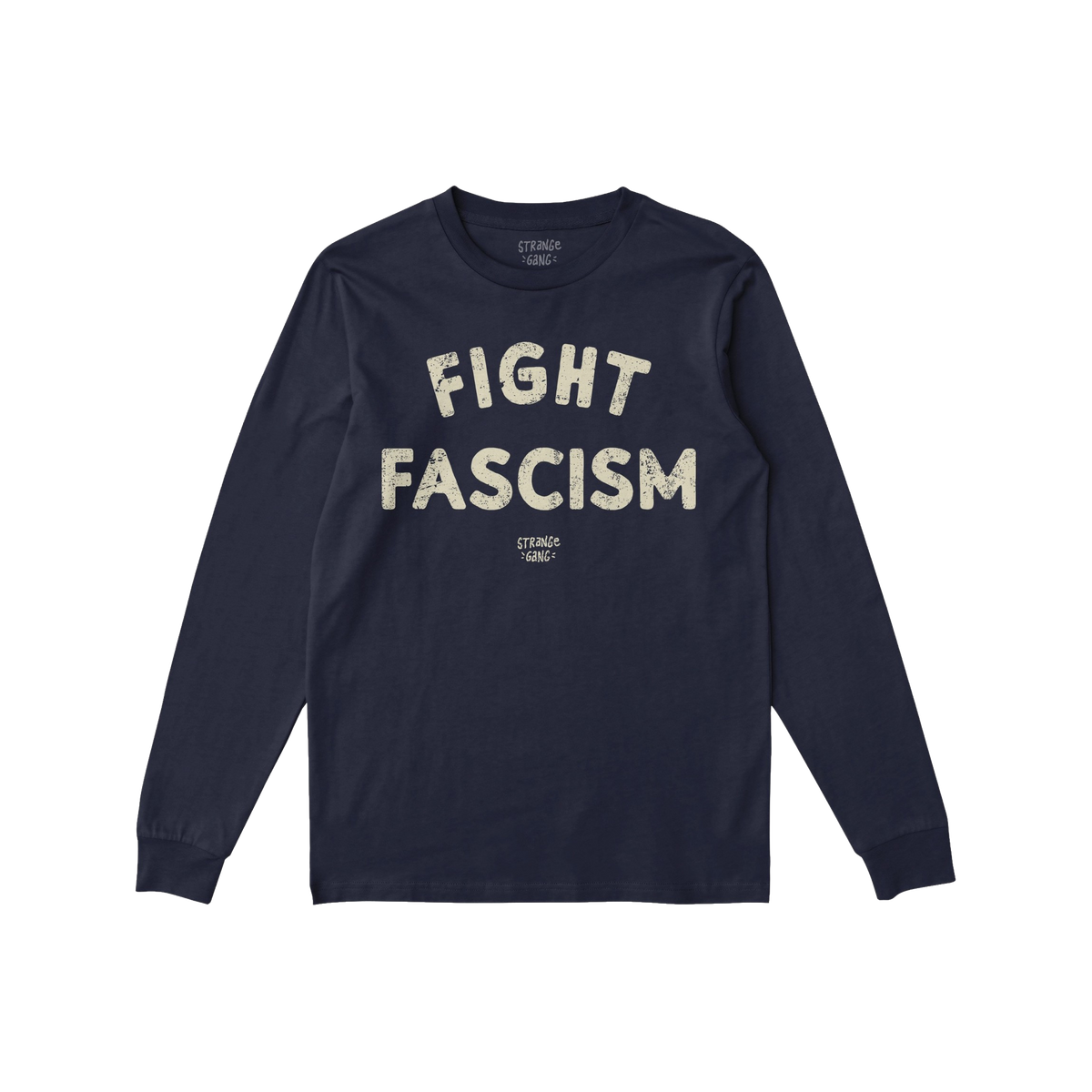 Navy-blue Fight Fascism long-sleeve crewneck T-shirt with distressed cream lettering across the chest, laid flat. The anti-fa