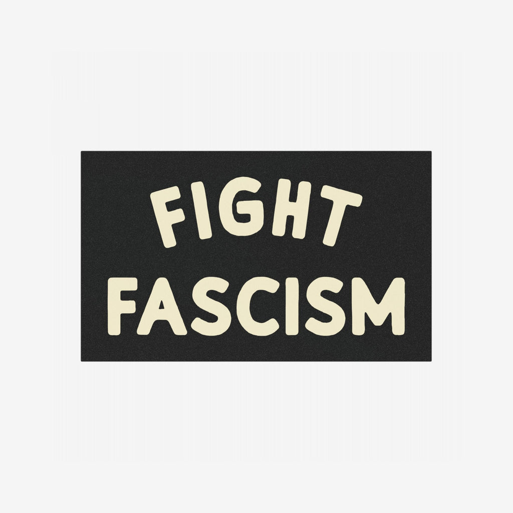 Fight Fascism Sticker & Magnet featuring bold, cream block letters proclaiming FIGHT FASCISM on a dark background, designed for anti-fascist advocates to display on personal items, promoting equality and resistance.