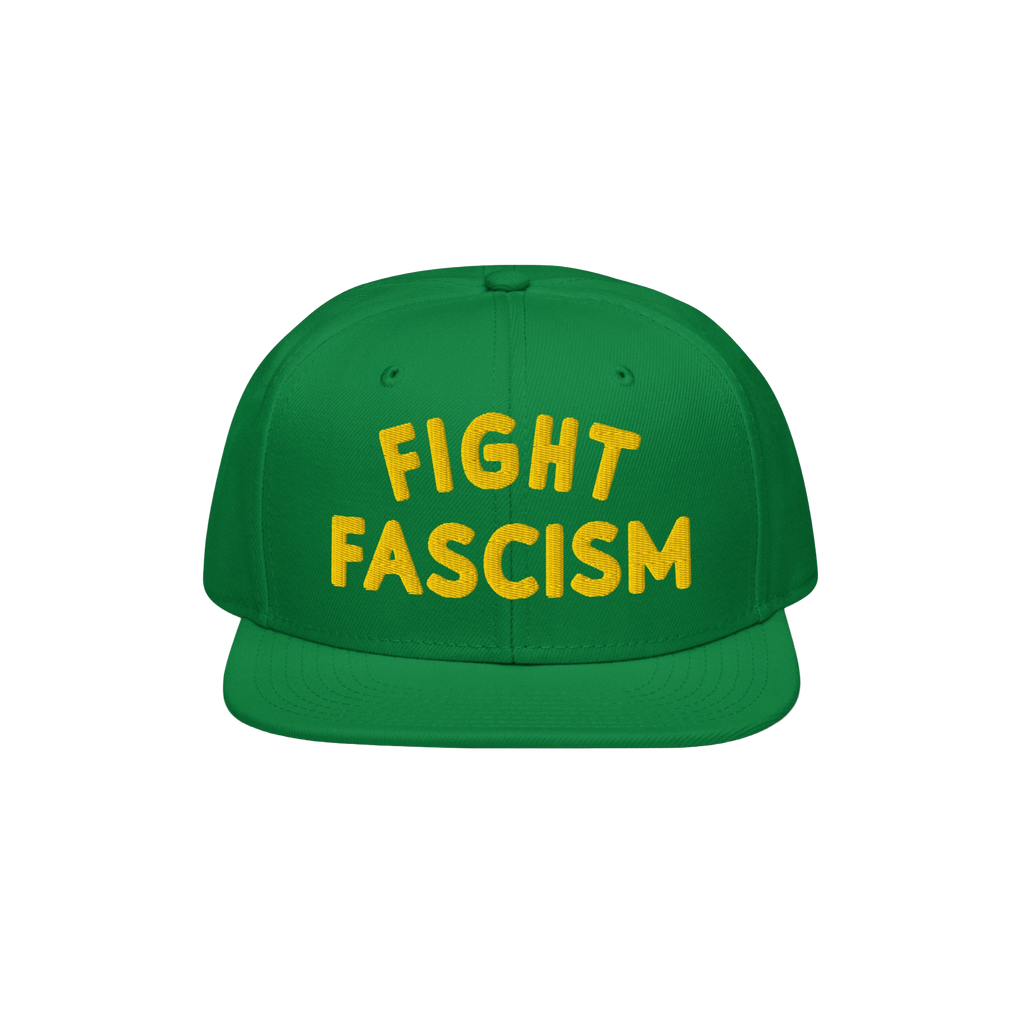Green Fight Fascism Hat with yellow embroidered FIGHT FASCISM text on the front, featuring a flat brim. An anti-fascist state