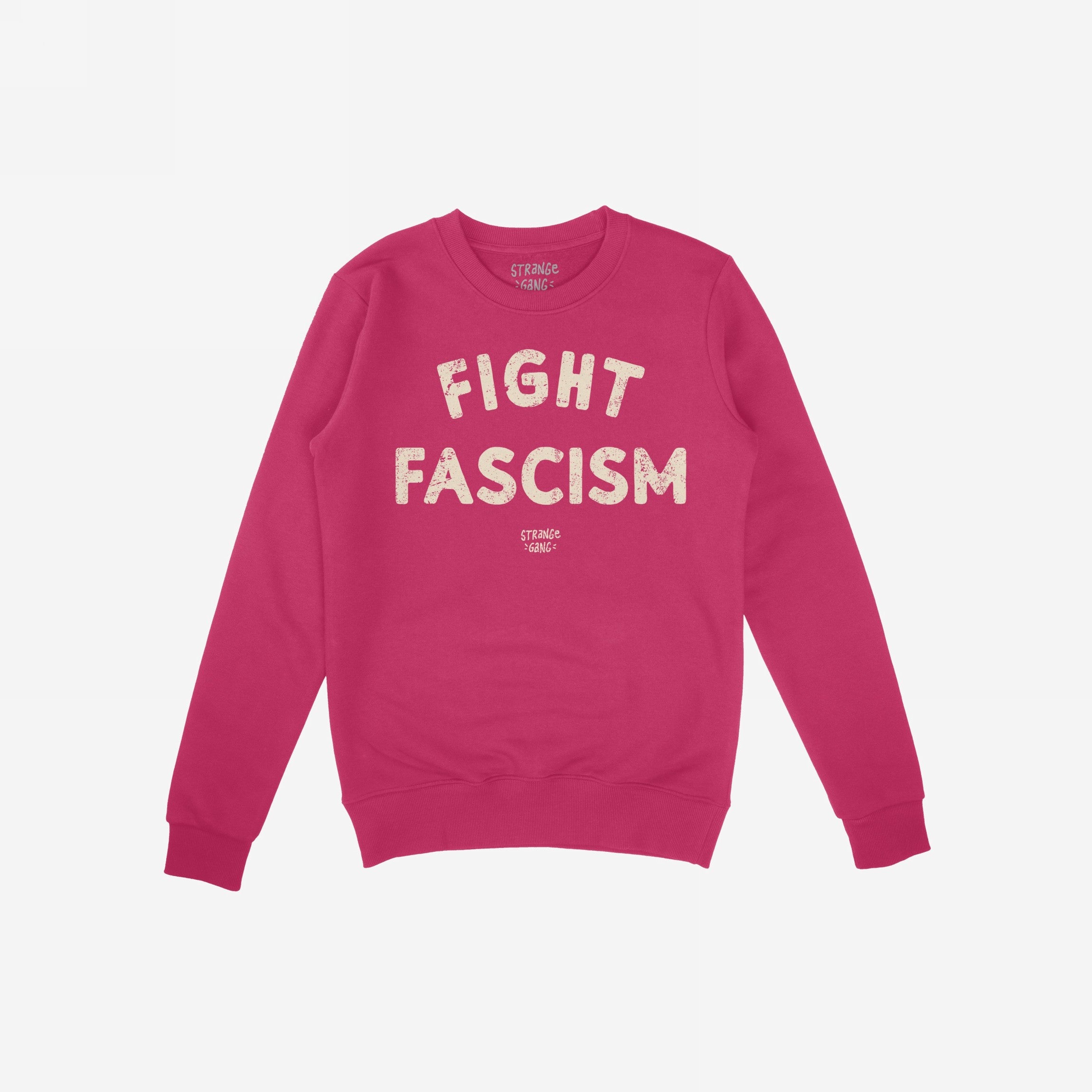Pink crewneck sweatshirt with FIGHT FASCISM in distressed off-white letters, embodying the Fight Fascism Hoodie & Sweatshirt design. Features long sleeves, ribbed cuffs, and hem, promoting anti-fascist activism.