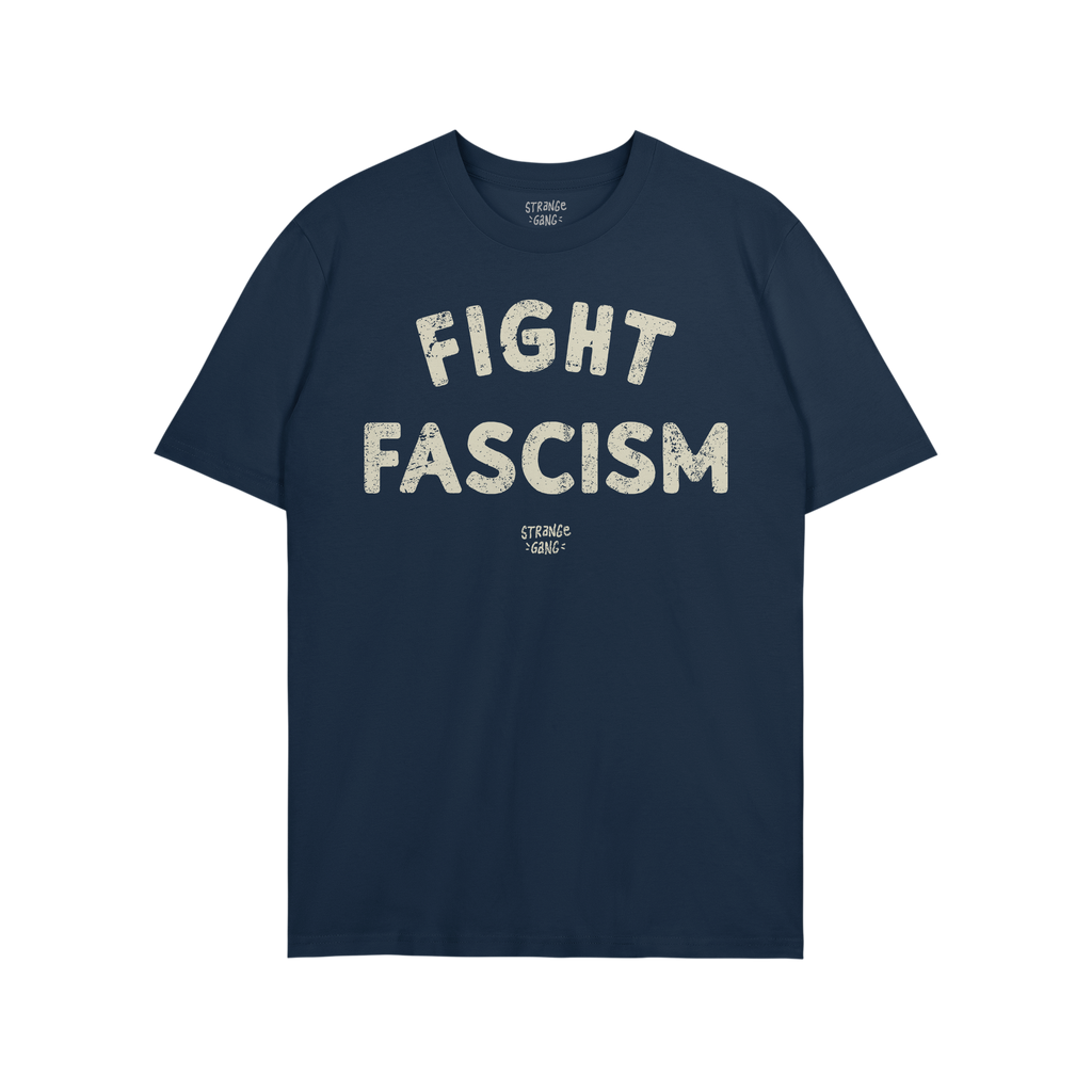 Dark/navy-blue Fight Fascism T-shirt with bold, cream, distressed text conveying an anti-fascist message. The design includes