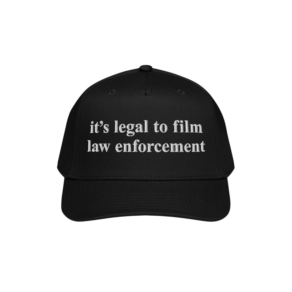 Film The Police Hat features a black baseball cap with white embroidered text stating, “it’s legal to film law enforcemen